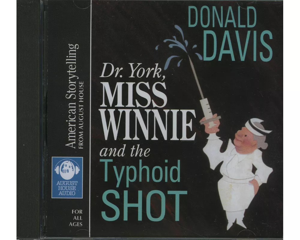 Dr. York, Miss Winnie, and the Typhoid Shot