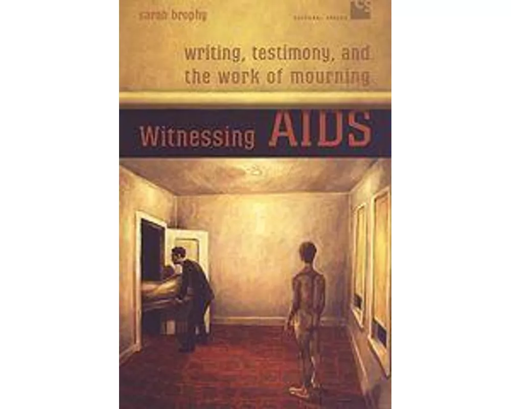 Witnessing AIDS