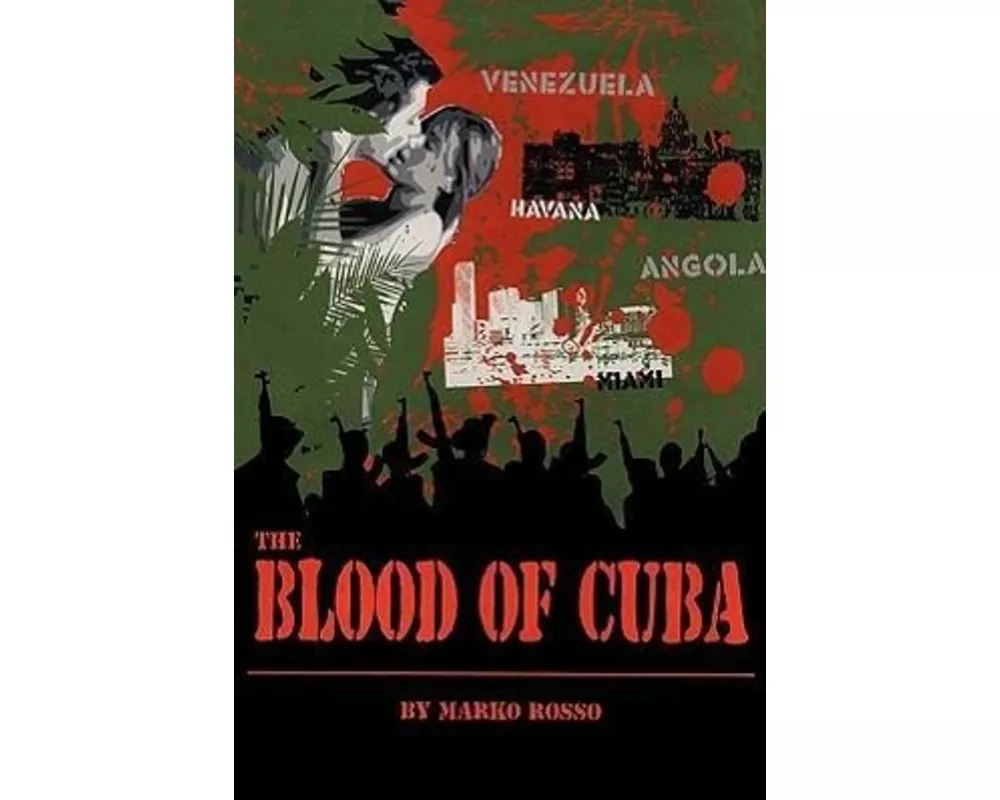 The Blood of Cuba