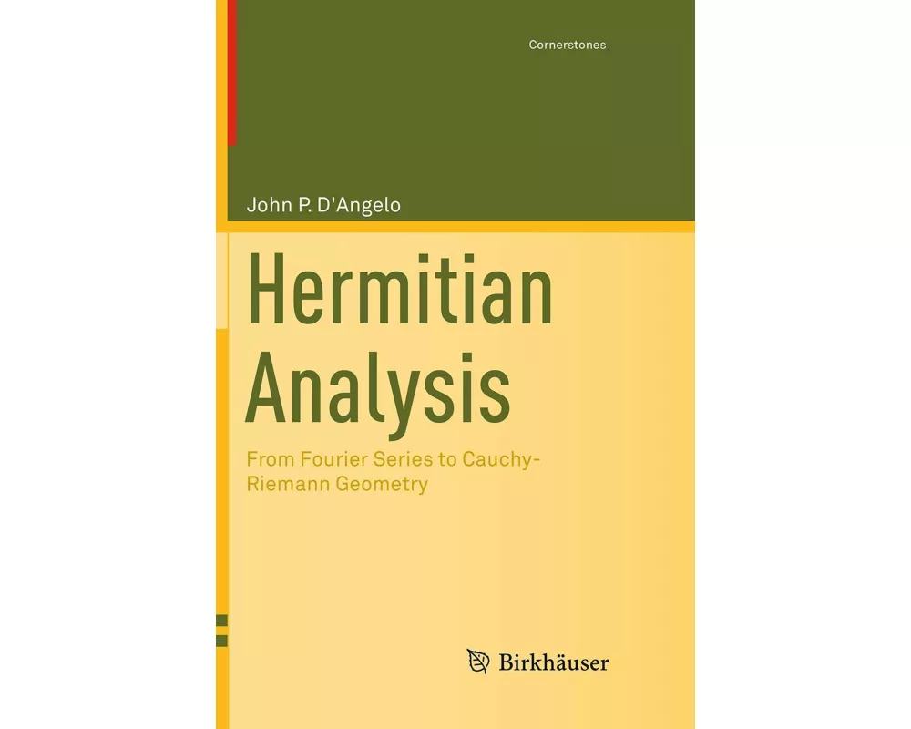 Hermitian Analysis