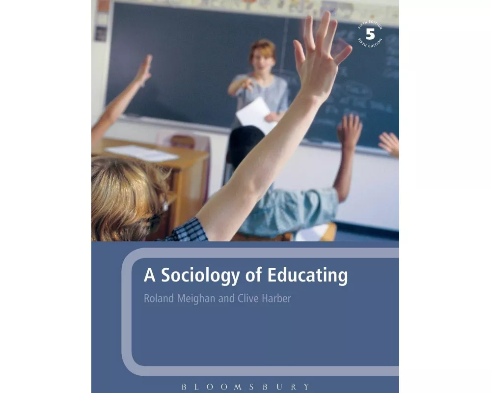 A Sociology of Educating