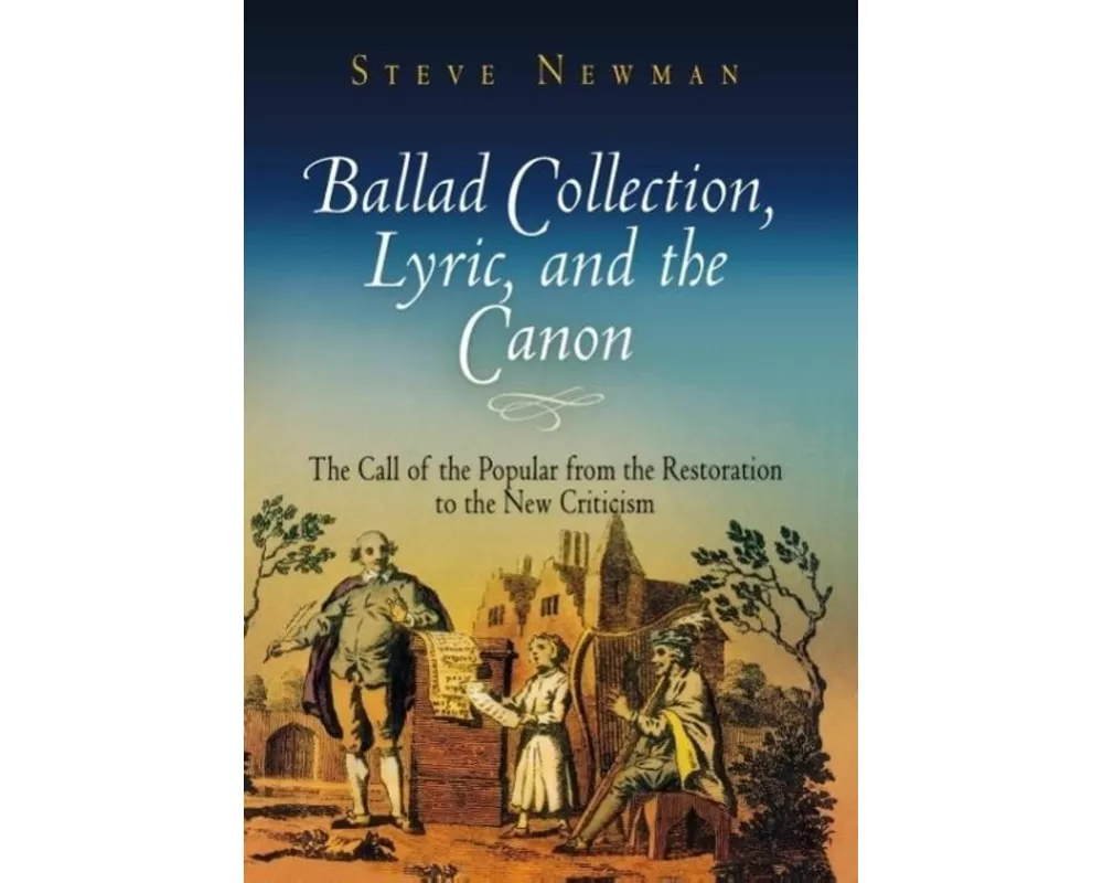 Ballad Collection, Lyric, and the Canon