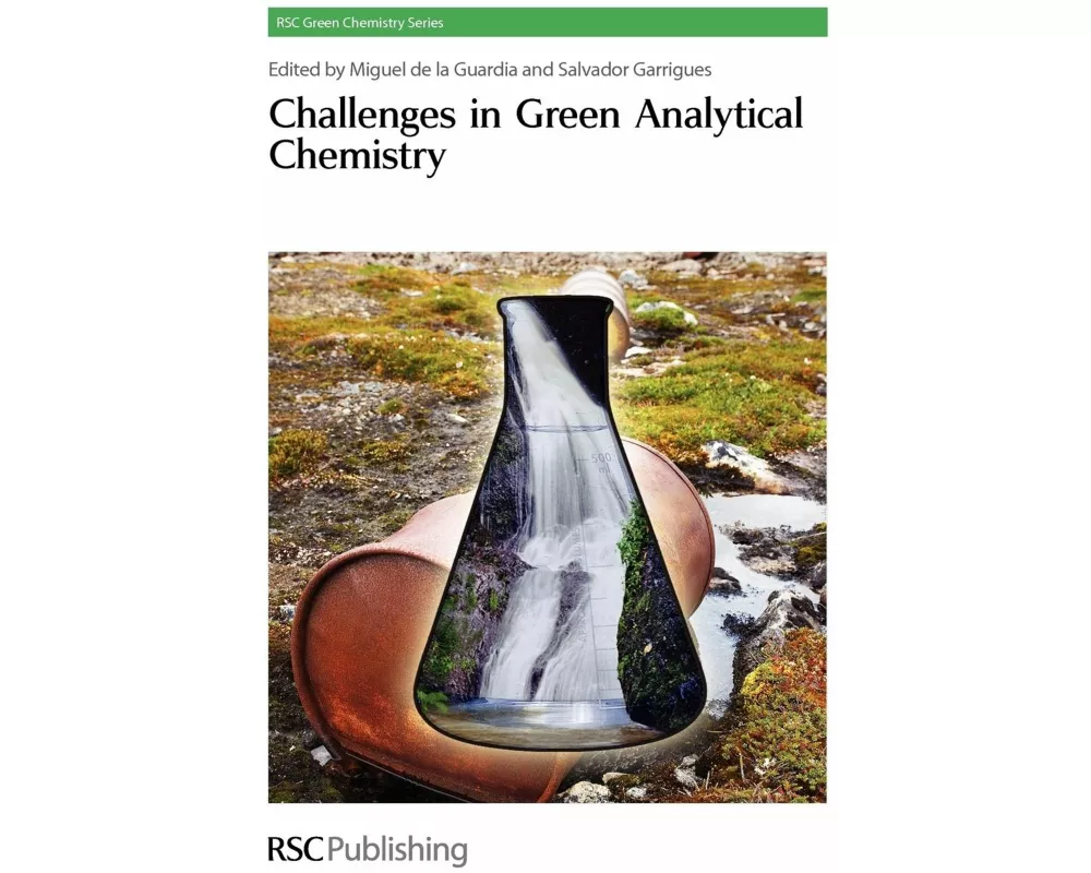 Challenges in Green Analytical Chemistry