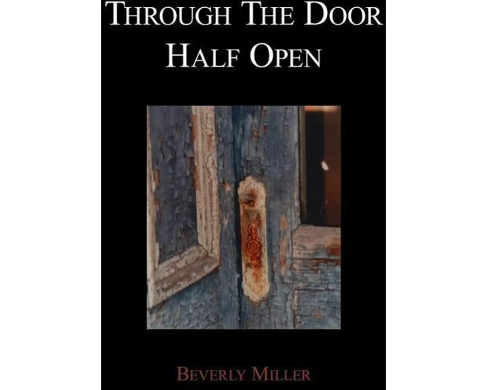 Through the Door Half Open