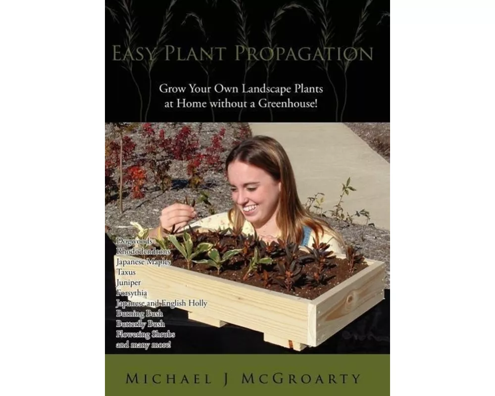 Easy Plant Propagation