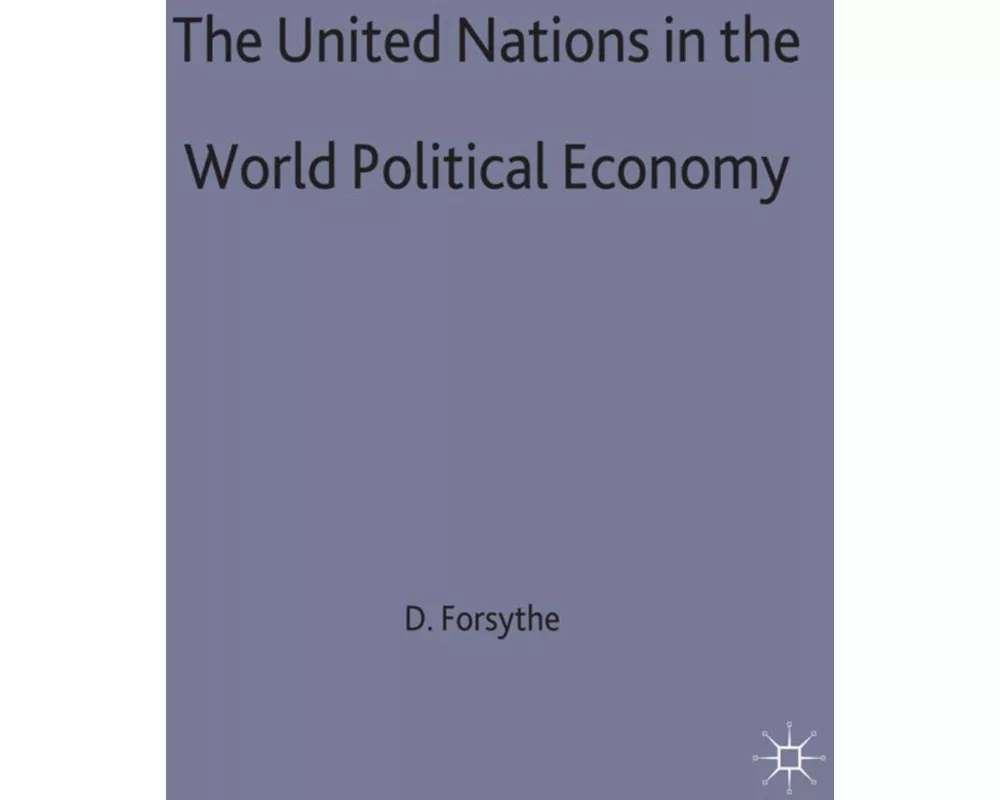 United Nations in the World Political Economy