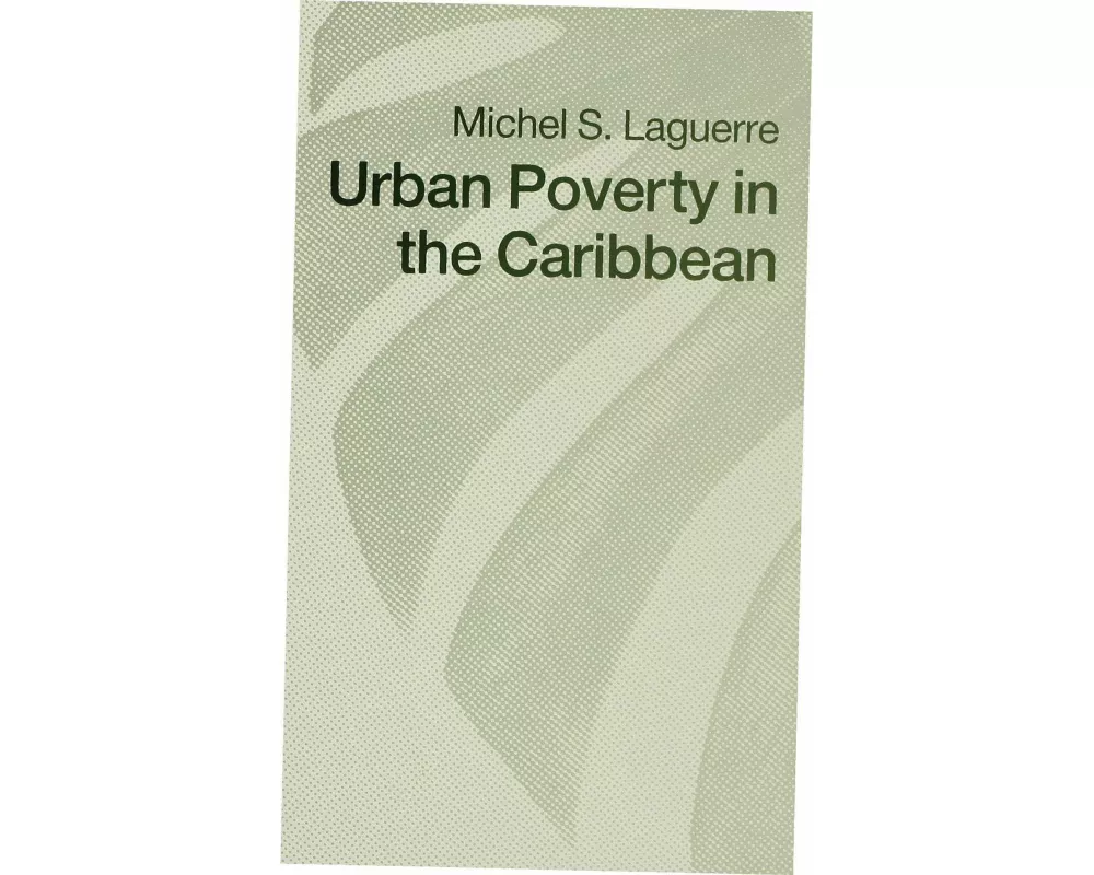 Urban Poverty in the Caribbean