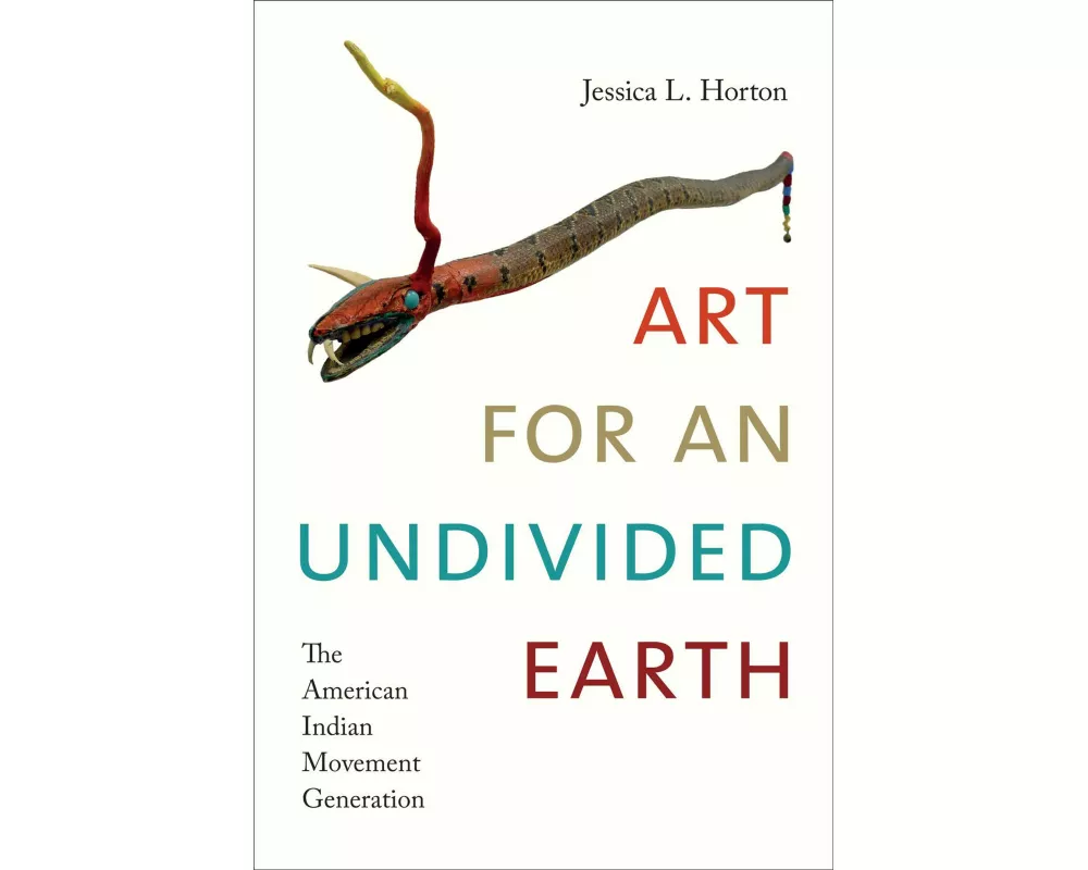 Art for an Undivided Earth