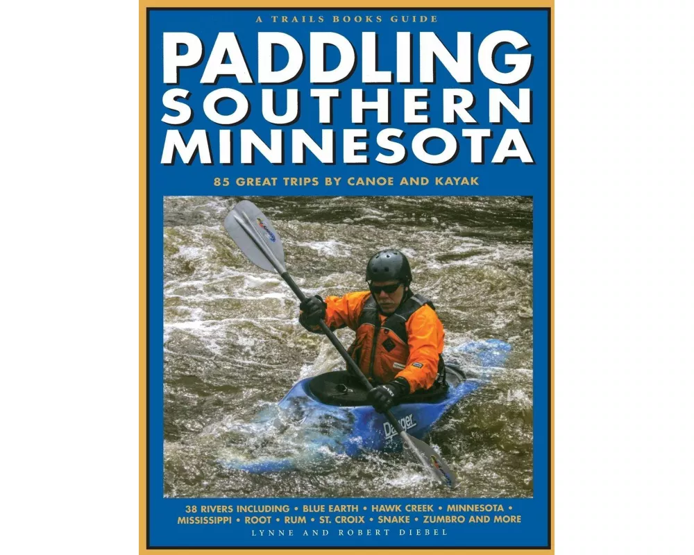 Paddling Southern Minnesota