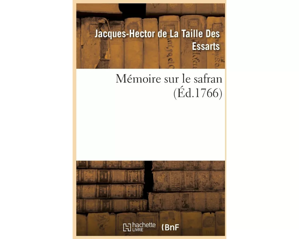 Mémoire sur le safran
