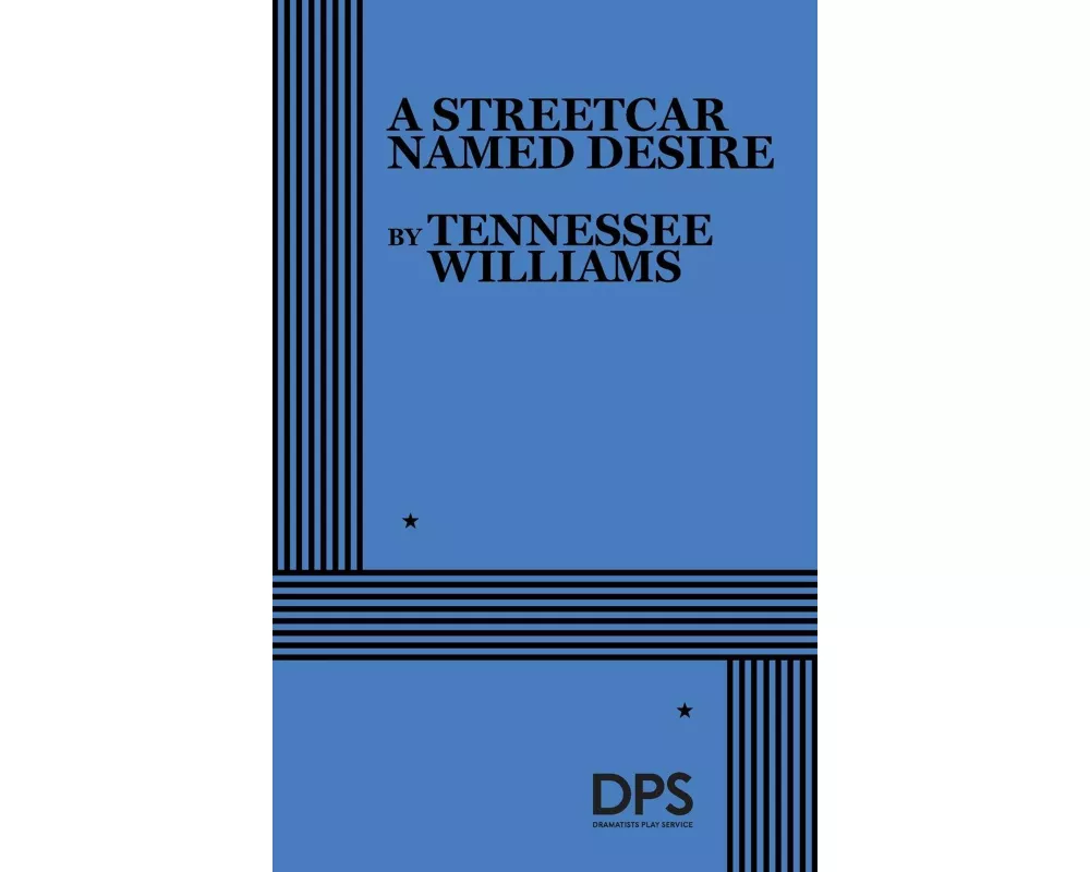 A Streetcar Named Desire
