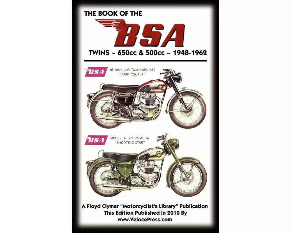 BOOK OF THE BSA TWINS 650cc & 500cc 1948-1962