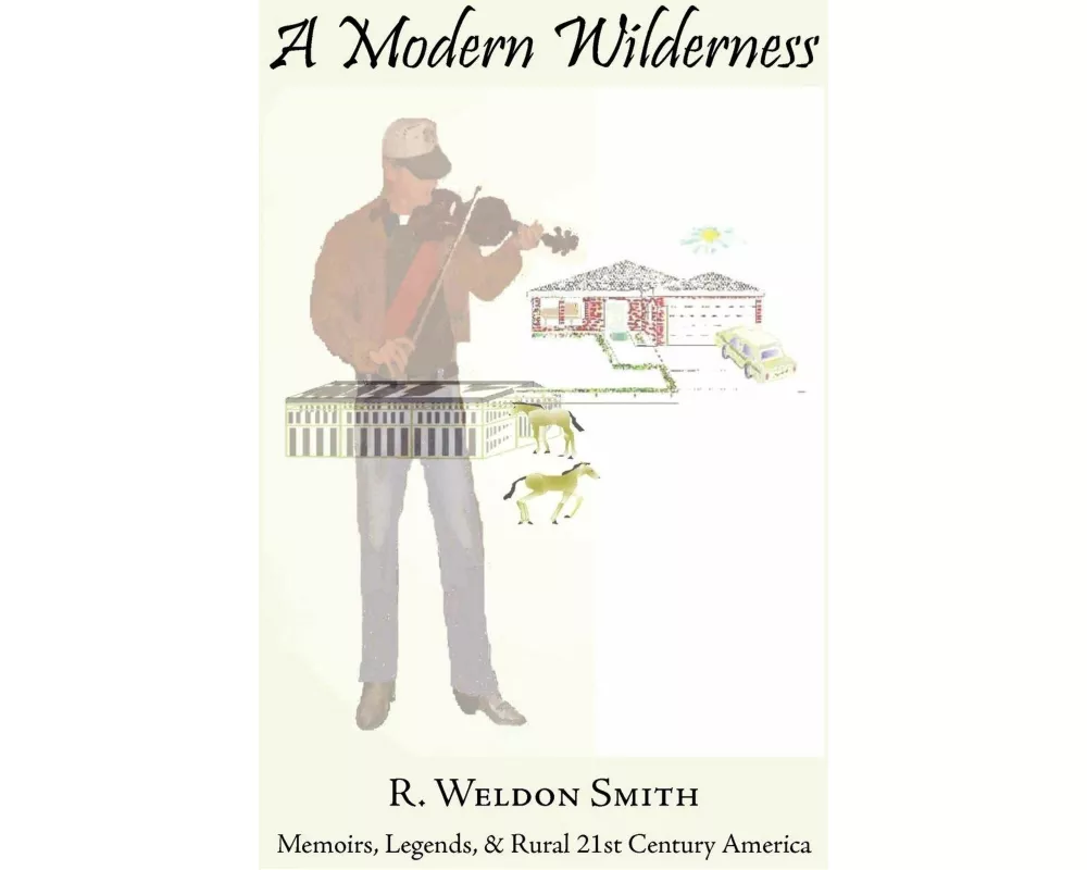 A Modern Wilderness