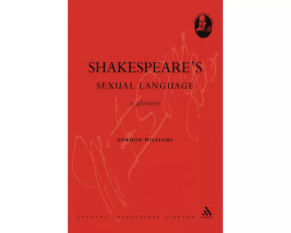 Shakespeare's Sexual Language