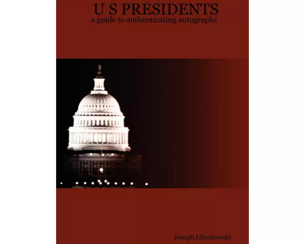 U S Presidents