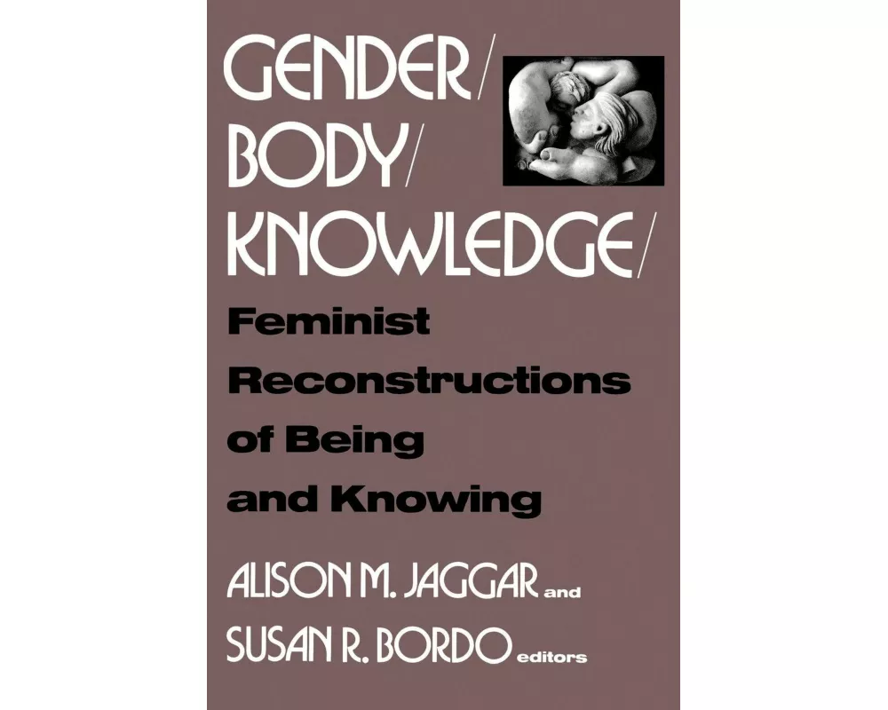 Gender/Body/Knowledge
