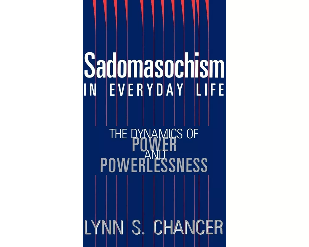 Sadomasochism in Everyday Life