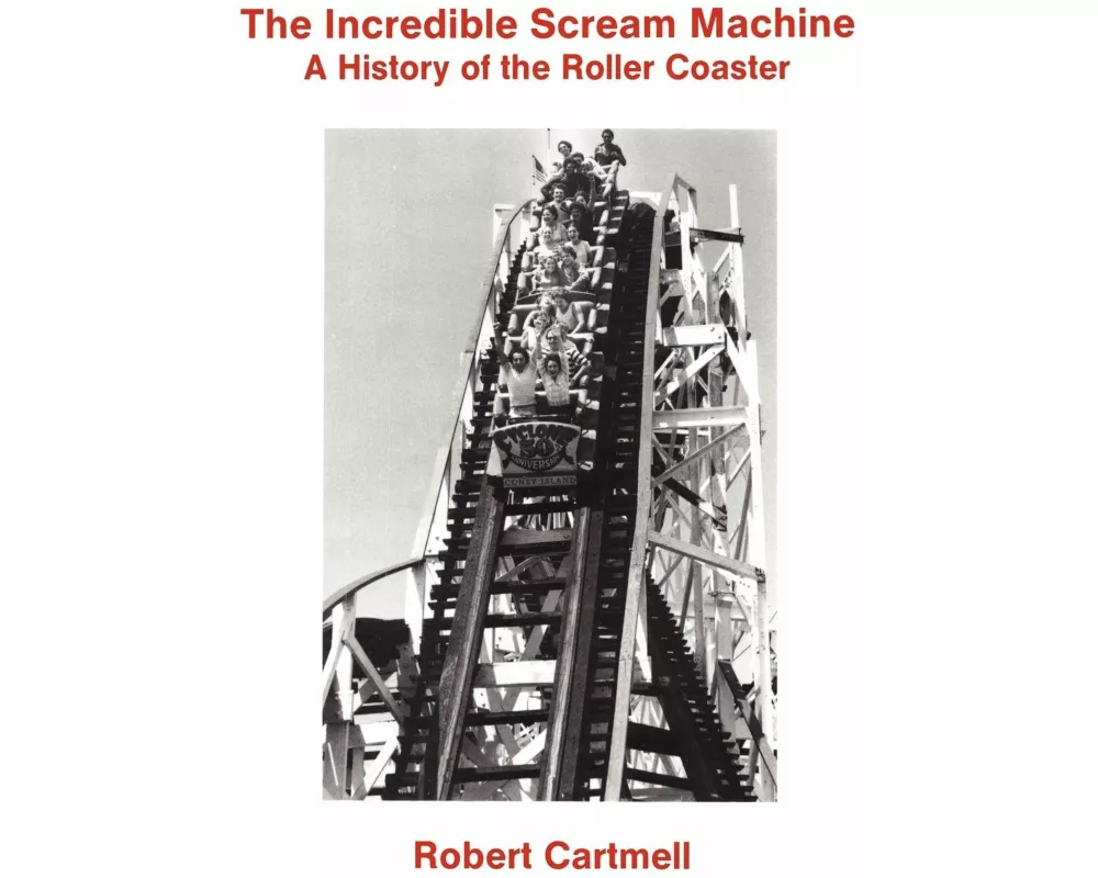 The Incredible Scream Machine