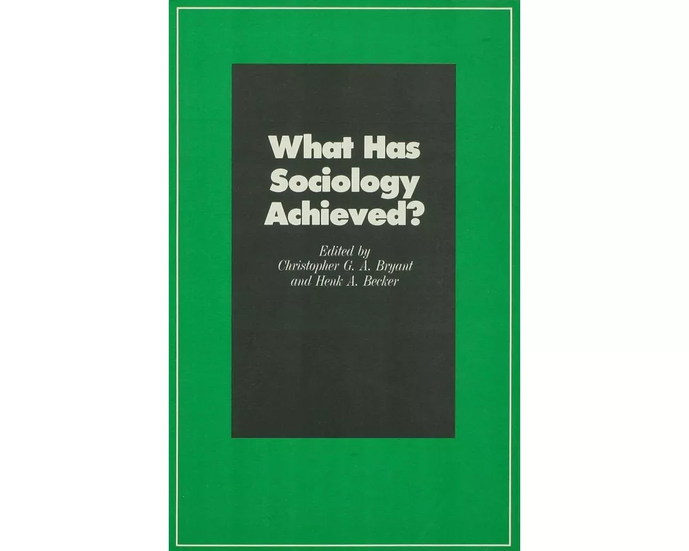 What Has Sociology Achieved