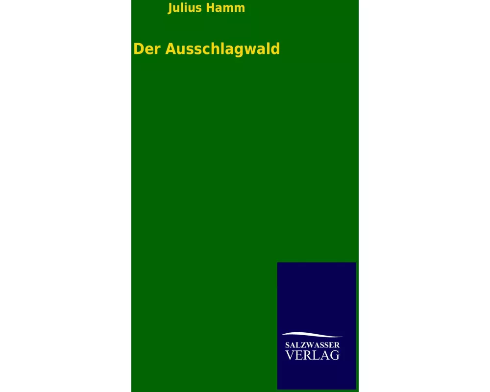 Der Ausschlagwald
