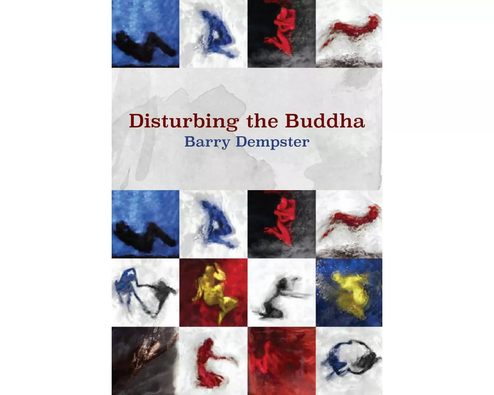 Disturbing the Buddha
