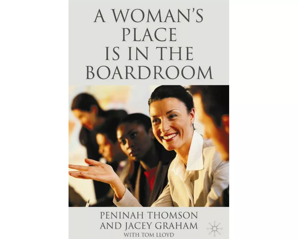 A Woman's Place Is in the Boardroom