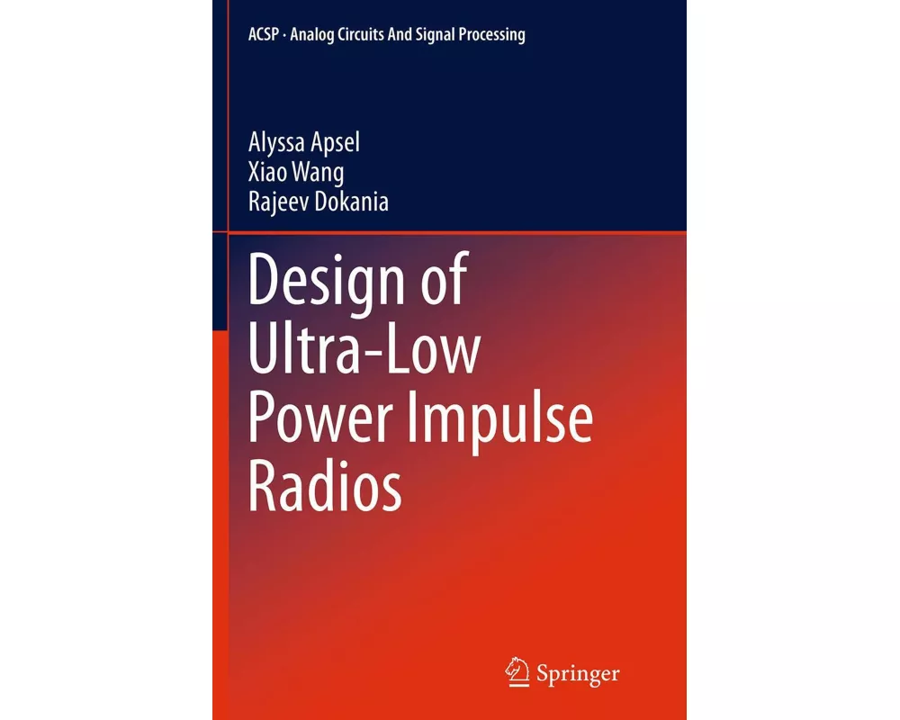Design of Ultra-Low Power Impulse Radios