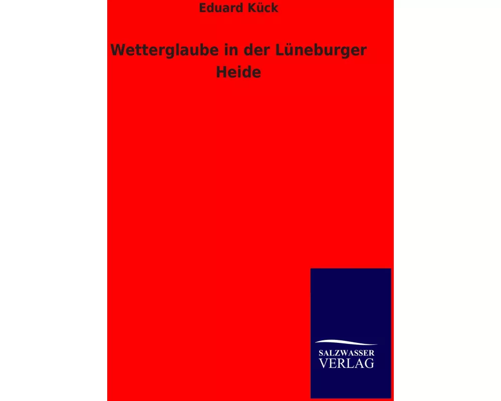 Wetterglaube in der Lüneburger Heide