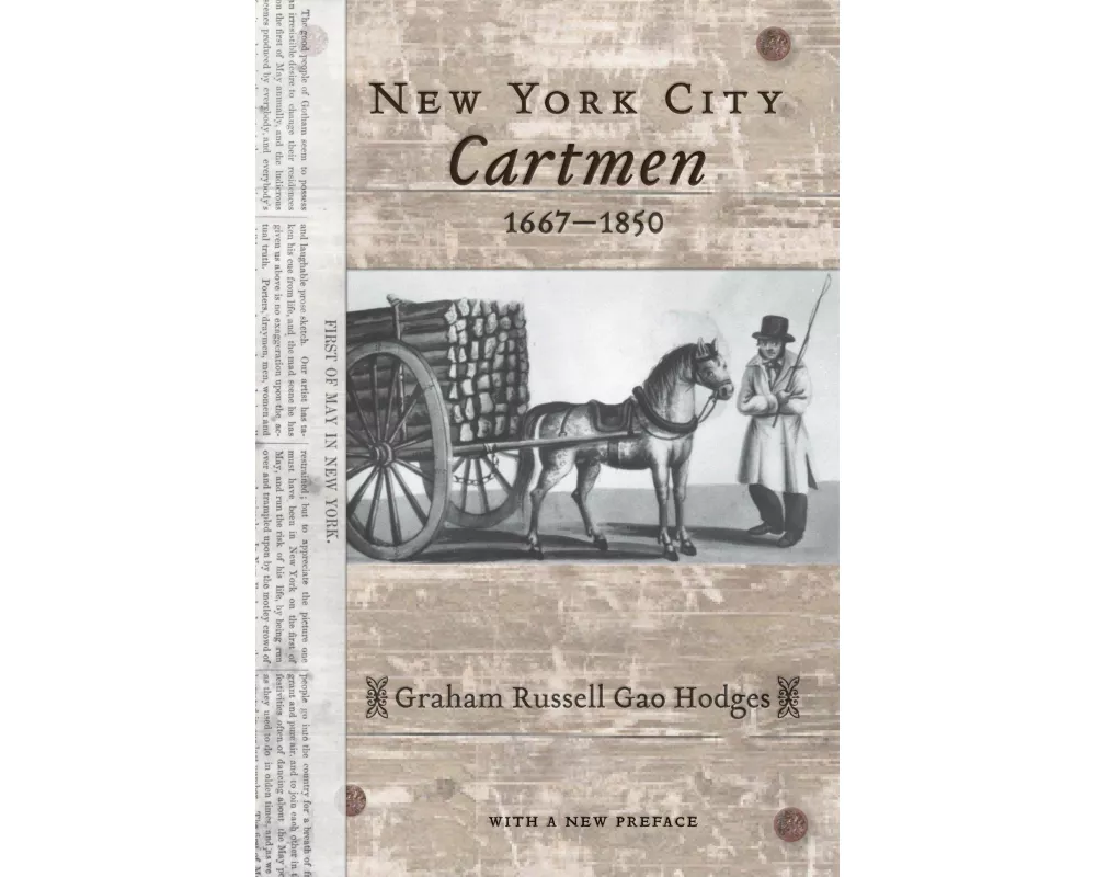 New York City Cartmen, 1667-1850