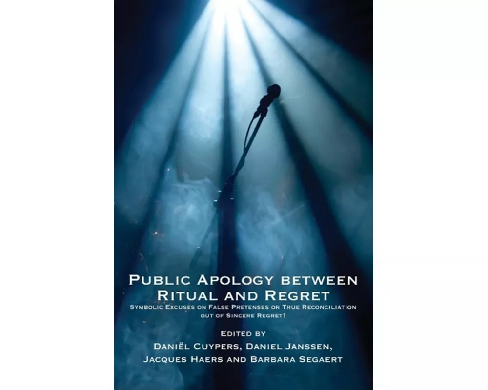 Public Apology between Ritual and Regret