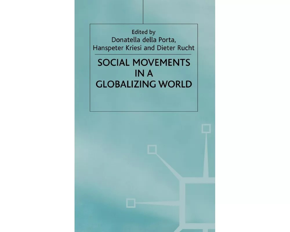 Social Movements in a Globalizing World