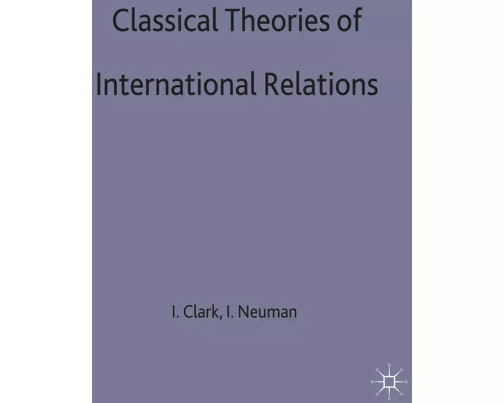 Classical Theories of International Relations
