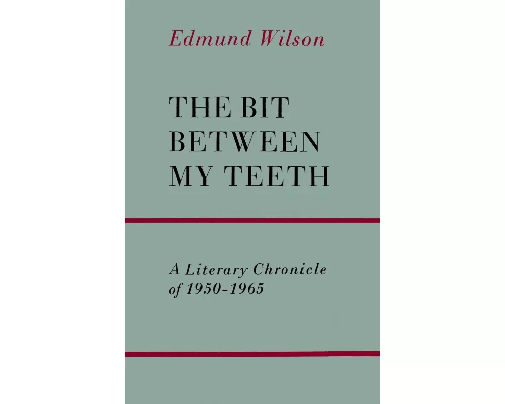 The Bit Between My Teeth