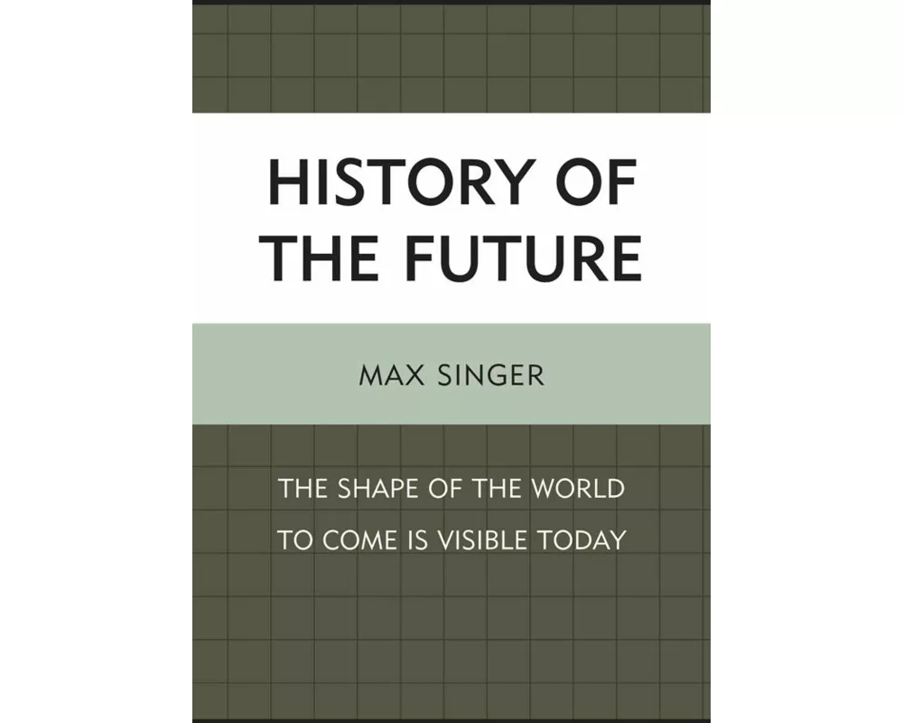 History of the Future