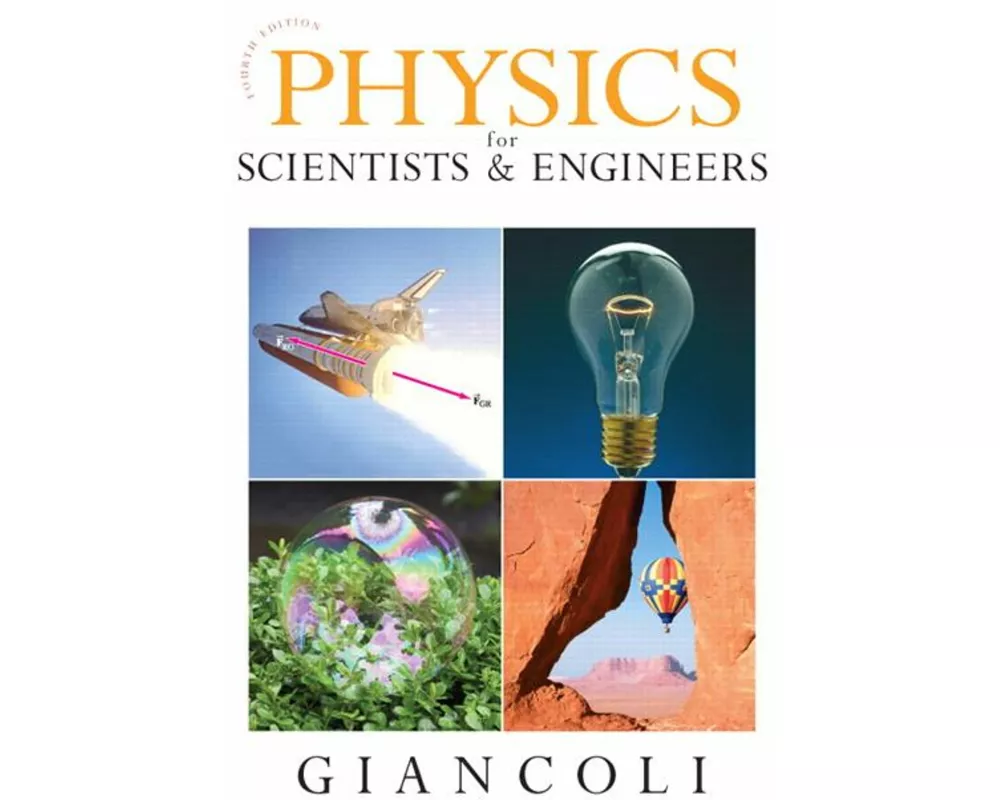 Physics for Scientists & Engineers (Chapters 1-37)