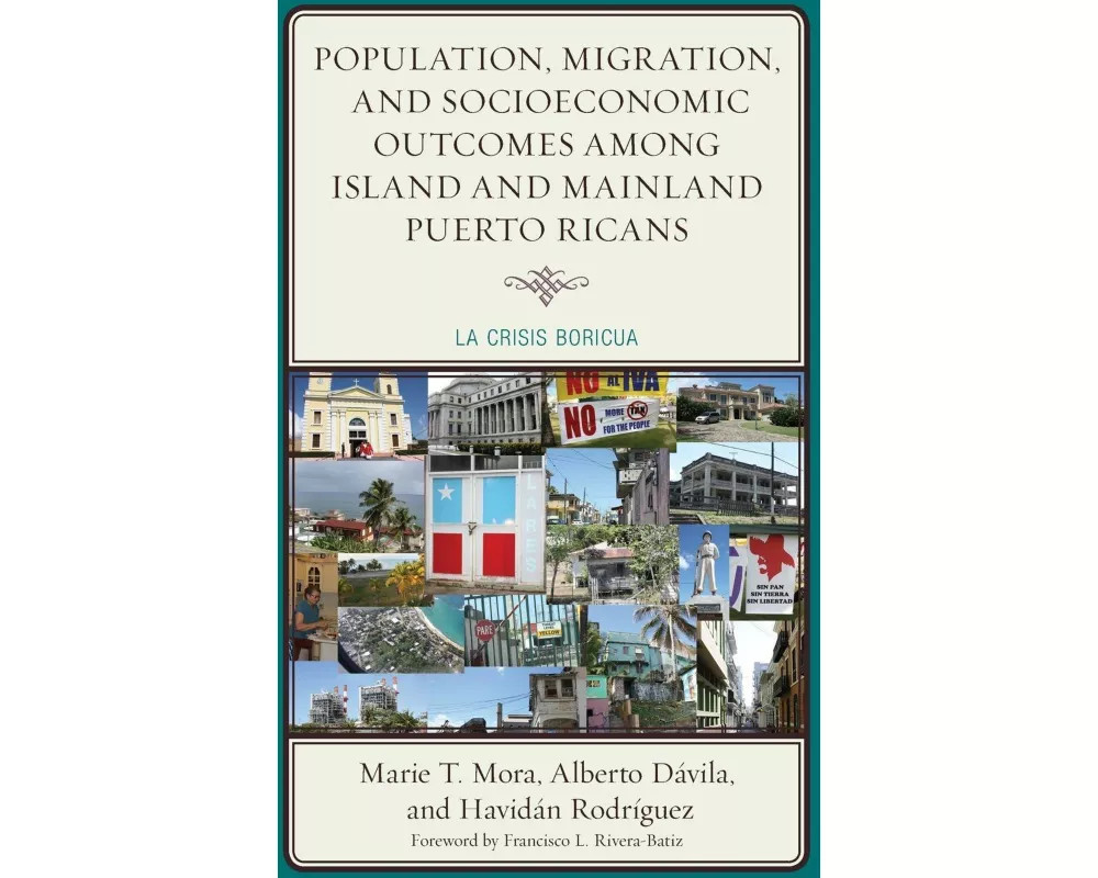 Population, Migration, and Socioeconomic Outcomes among Island and Mainland Puerto Ricans