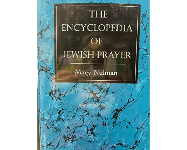 The Encyclopedia of Jewish Prayer