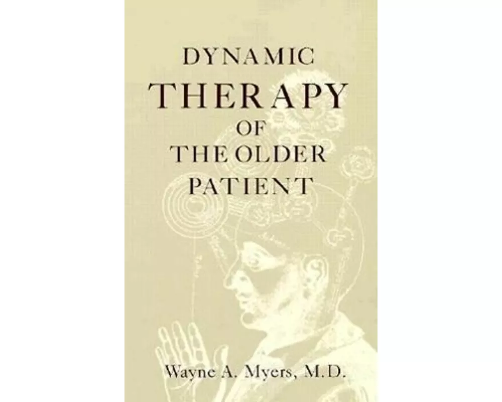 Dynamic Therapy of the Older Patient