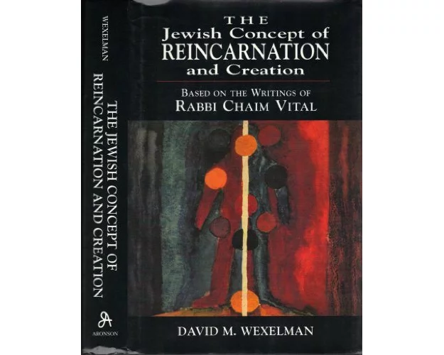 The Jewish Concept of Reincarnation and Creation