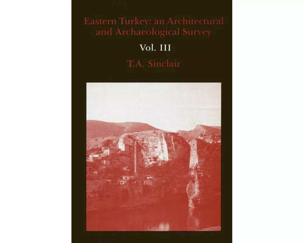 Eastern Turkey Vol. III