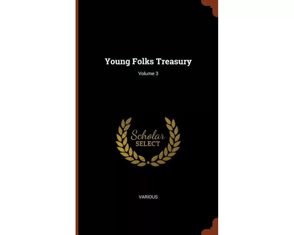 Young Folks Treasury; Volume 3