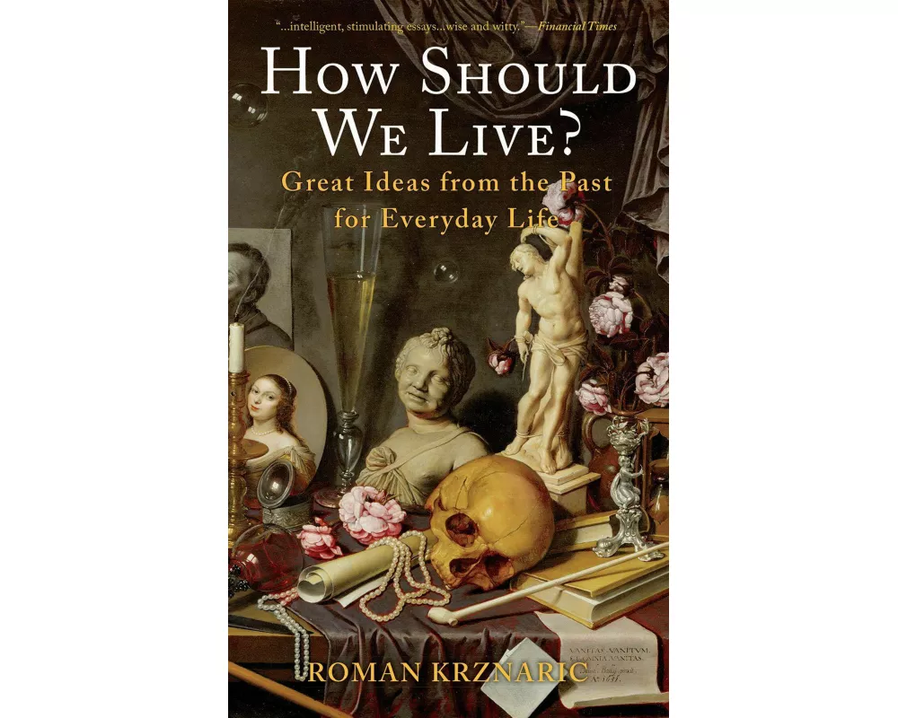 How Should We Live?