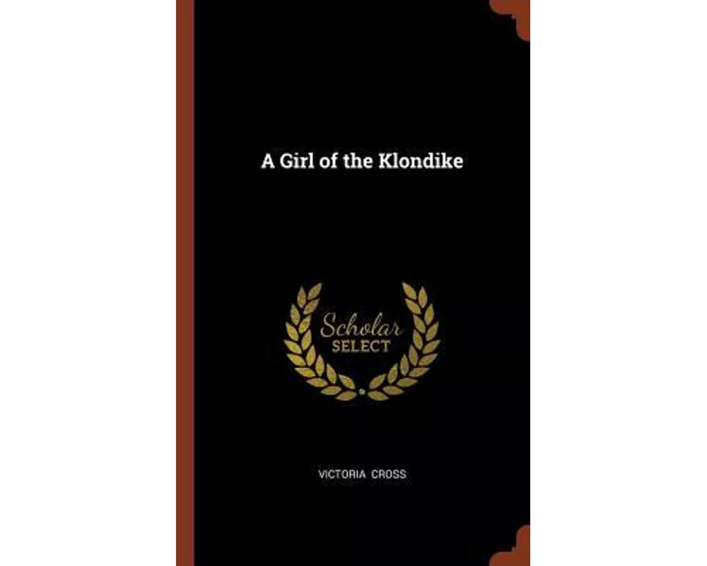 A Girl of the Klondike