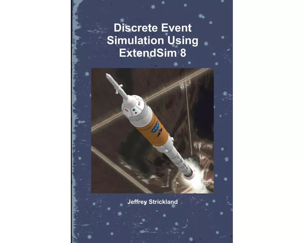 Discrete Event Simulation Using Extendsim 8