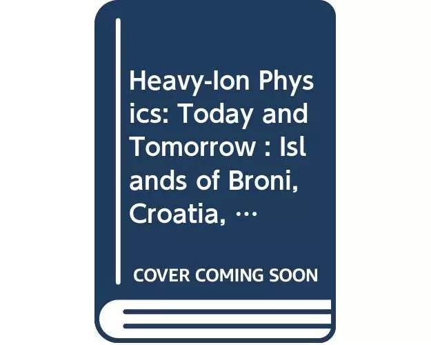 Heavy-ion Physics - Today & Tomorrow