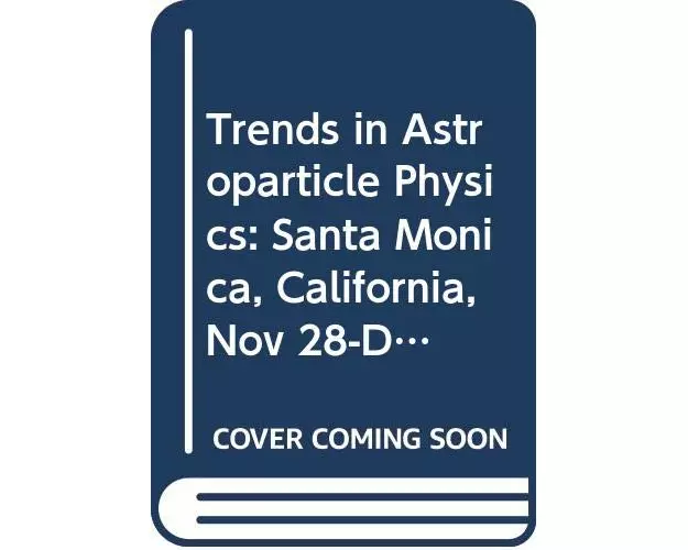 Trends In Astroparticle Physic (p/h)