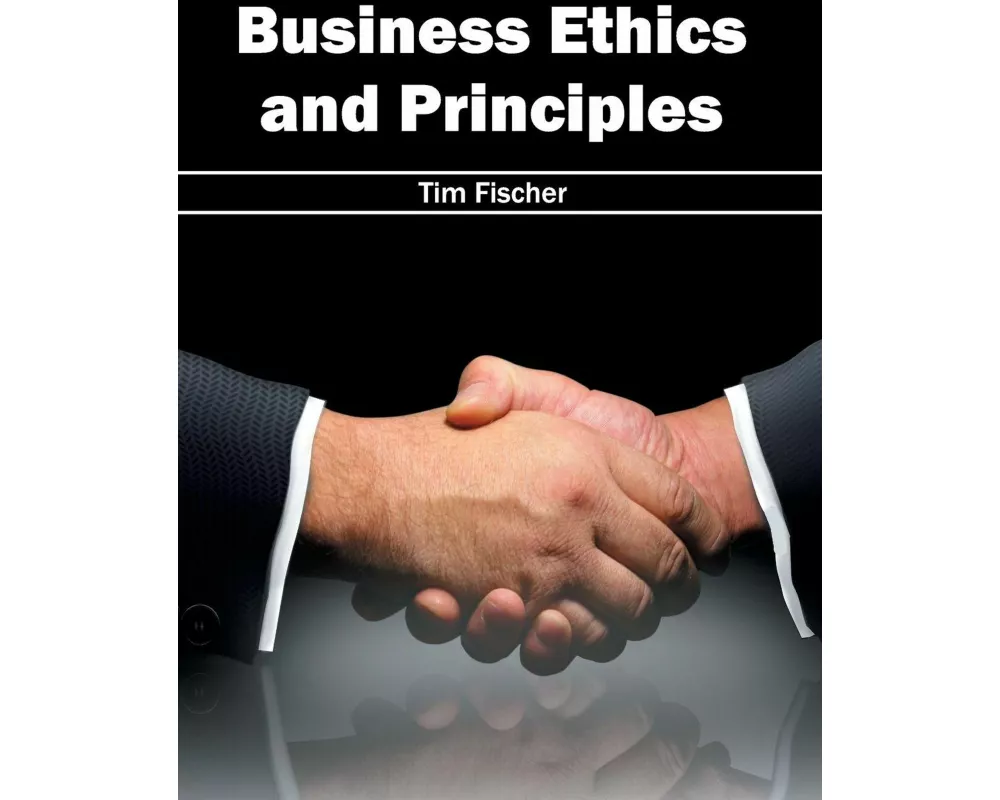 Business Ethics and Principles