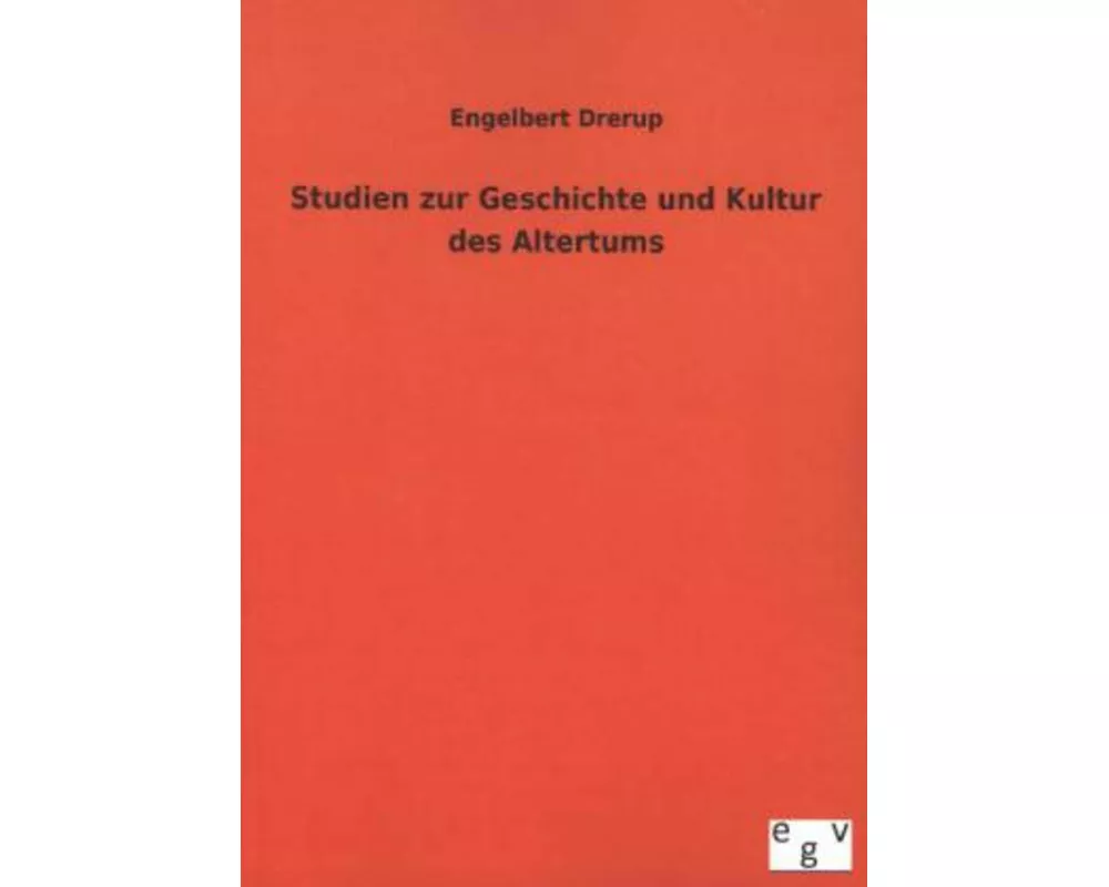 Studien zur Geschichte und Kultur des Altertums