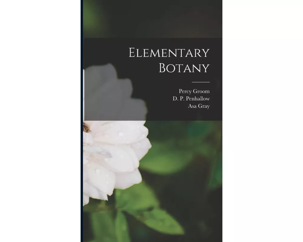 Elementary Botany [microform]
