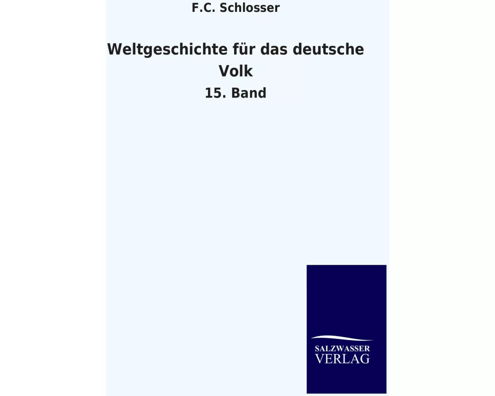 Weltgeschichte für das deutsche Volk